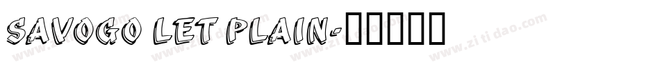 Savogo LET plain字体转换